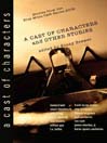Cast of Characters and Other Stories (eBook): Stories from the Blue Moon Café, Volume 5